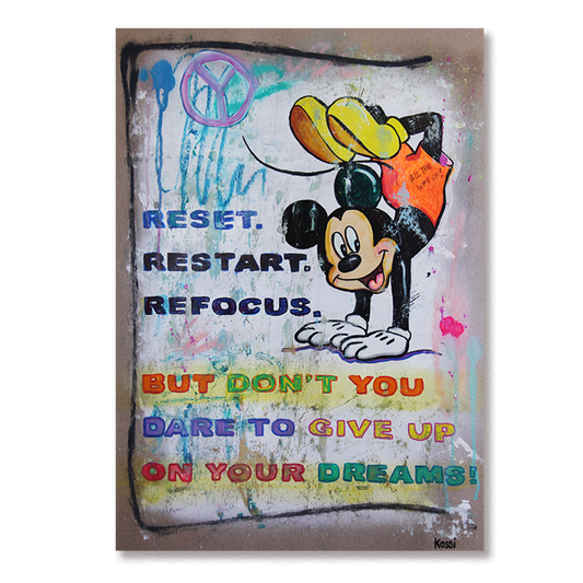 Don`t you dare to give up! Original Painting by Kristin Kossi