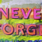 Never forget why you started